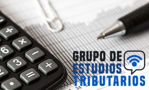 Read more about the article Participación activa dentro del Grupo de Estudios Tributarios GET