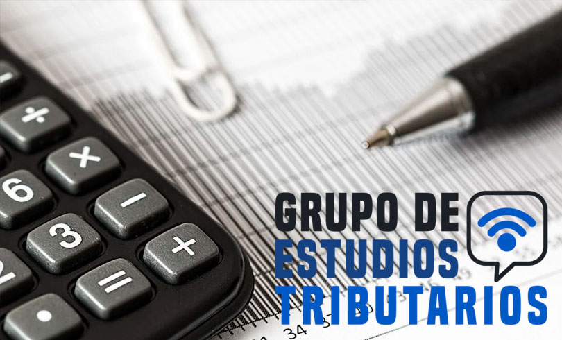 You are currently viewing Participación activa dentro del Grupo de Estudios Tributarios GET